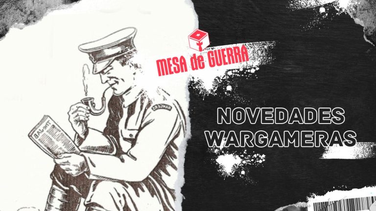 Novedades Wargameras