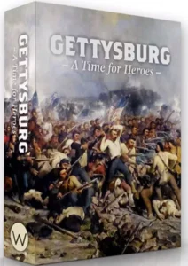 Gettysburg A Time for Heroes