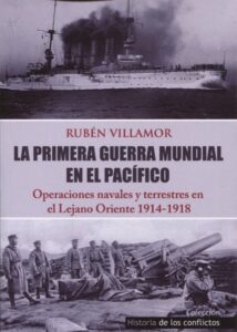 La Primera Guerra Mundial en el Pacífico